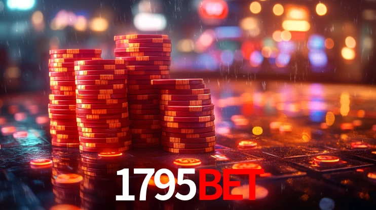 Explore as vantagens do 1795bet: serviço profissional e confiabilidade